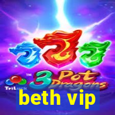 beth vip